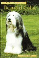 Pet Owner's Guide to the Bearded Collie