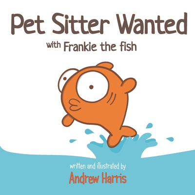 Pet Sitter Wanted - Harris, Andrew