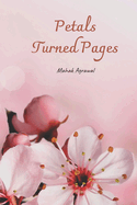 Petals Turned Pages: Where Every Poem Blossoms into a Story