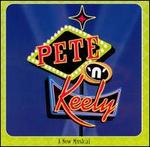 Pete 'n' Keely: A New Musical