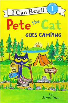 Pete the Cat Goes Camping - 