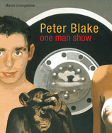 Peter Blake: One Man Show