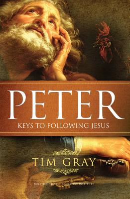 Peter: Keys to Following Jesus - Gray, Tim