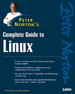 Peter Norton's Complete Guide to Linux