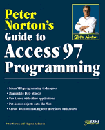 Peter Norton's Guide to Access 97 Programming