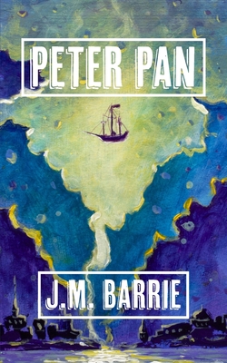 Peter Pan - Barrie, James Matthew