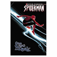 Peter Parker Spider-Man Volume 2: One Small Break Tpb