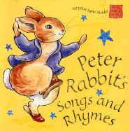 Peter Rabbit's Songs and Rhymes - Potter, Beatrix