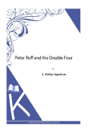 Peter Ruff and the Double Four