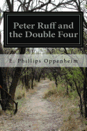 Peter Ruff and the Double Four