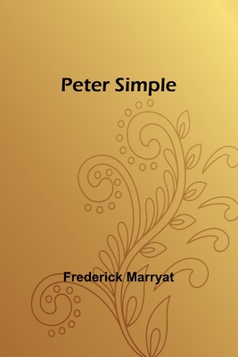 Peter Simple - Marryat, Frederick
