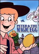 Peter & the Magic Egg