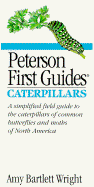Peterson First Guide (R) to Caterpillars