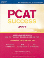 Peterson's PCAT Success - Gourley, Dick R, Pharmd, and Gourley, D R H, and Peterson's