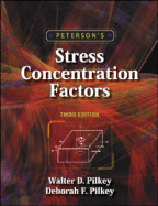 Petersons Stress Concentration Factors - Pilkey, WD