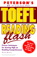 Peterson's TOEFL Reading Flash: The Quick Way to Build Reading Power