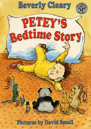 Petey's Bedtime Story - Cleary, Beverly