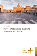 Petit Catechisme Familial