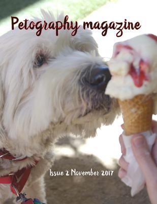 Petography Magazine: issue 2 November 2017 - McKenzie, Ian