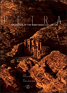 Petra: Splendors of the Nabataean Civilization