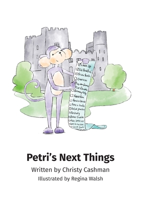 Petri's Next Things - Cashman, Christy