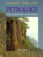 Petrology 2e: Igneous, Sedimentary, and Metamorphic