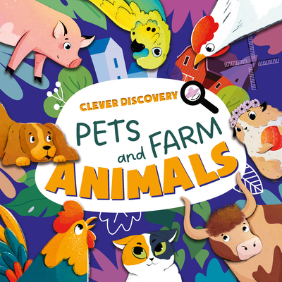Pets and Farm Animals - Clever Publishing