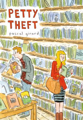 Petty Theft - Girard, Pascal, and Dascher, Helge (Translated by)