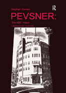 Pevsner: The BBC Years: Listening to the Visual Arts