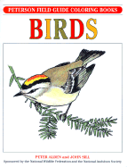 Pfg Coloring Bk Birds Pa - Alden, Peter, and Peterson, Roger Tory, and Sill, John