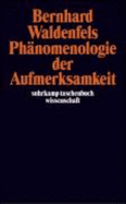PhNomenologie Der Aufmerksamkeit (Paperback)