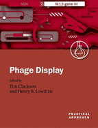 Phage Display: A Practical Approach