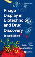 Phage Display in Biotechnology and Drug Discovery