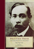 Phan Chau Trinh and His Political Writings