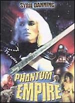 Phantom Empire - Fred Olen Ray