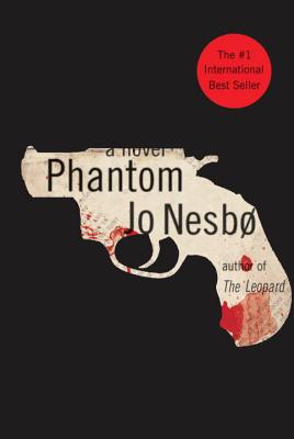 Phantom - Nesbo, Jo, and Sachs, Robin (Read by)