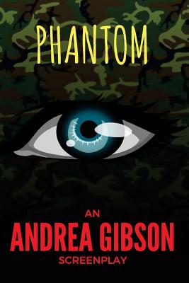 Phantom - Gibson, Andrea