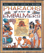 Pharaohs and Embalmers