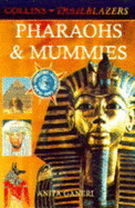 Pharaohs and Mummies