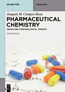 Pharmaceutical Chemistry: Drugs and Their Biological Targets