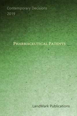 Pharmaceutical Patents - Publications, Landmark