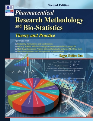Pharmaceutical Research Methodology & Bio-Statistics: Theory & Practice - Rao, Subba Bayya
