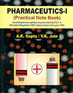 Pharmaceutics-I: Practical Note Book