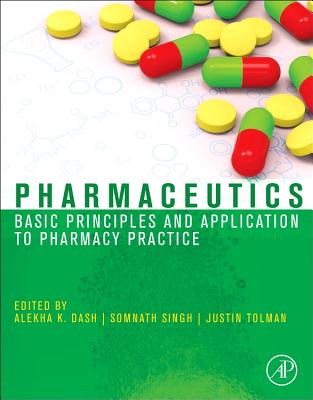 Pharmaceutics - Dash, Alekha (Editor), and Singh, Somnath (Editor)