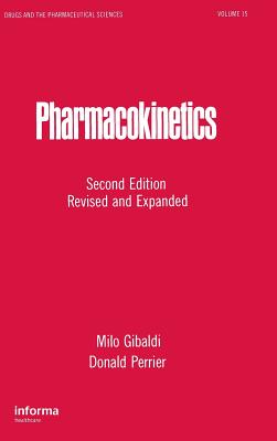 Pharmacokinetics - Gibaldi, Milo (Editor), and Perrier, Donald (Editor)