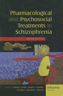 Pharmacological and Psychosocial Treatments in Schizophrenia - Castle, David (Editor), and Copolov, David L (Editor), and Wykes, Til (Editor)