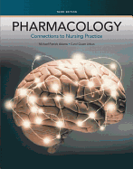 Pharmacology: Connections to Nursing Practice Plus Mylab Nursing with Pearson Etext -- Access Card Package