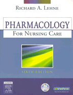 Pharmacology for Nursing Care - Text and Study Guide Package - Lehne, Richard A, PhD