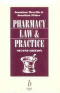 Pharmacy Law and Practice, Second Edition