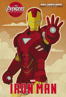Phase One: Iron Man - Irvine, Alex